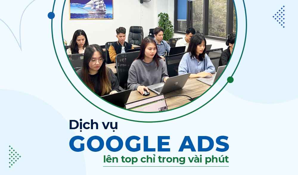Dịch vụ quảng cáo Google giá rẻ