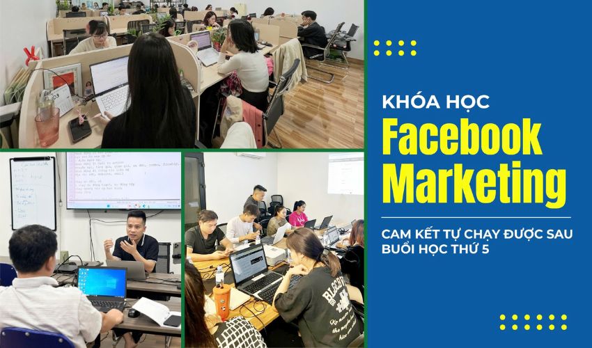 Khóa học chạy quảng cáo Facebook